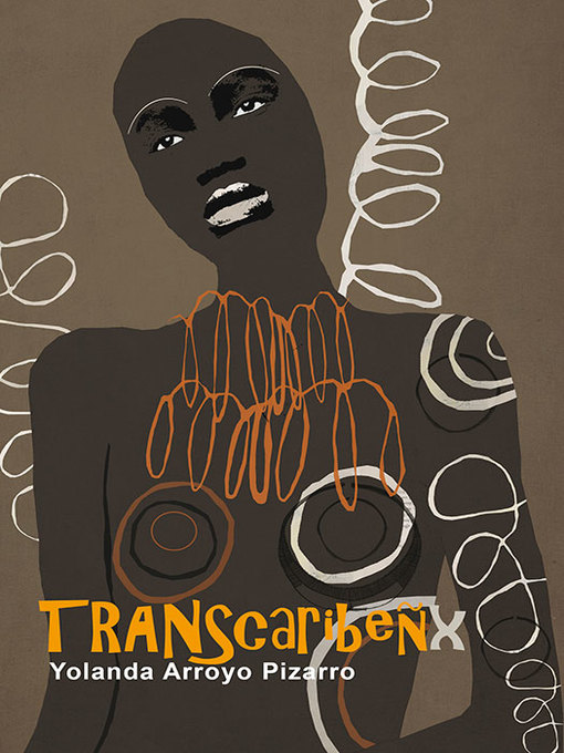 Title details for TRANScaribeñx by Yolanda Arroyo Pizarro - Available